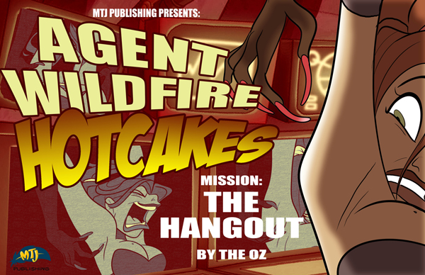 Agent Wildfire Hotcakes #2: The Hangout Cover Large