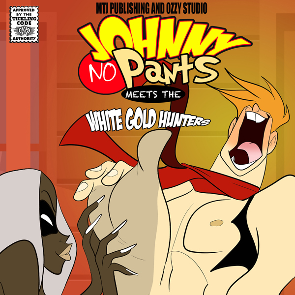 Johnny No Pants: White Gold Hunters Cover Large