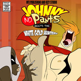 Johnny No Pants: White Gold Hunters Cover Thumb